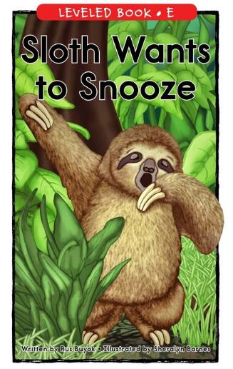 《Sloth Wants to Snooze》RAZ分级绘本pdf资源免费下载