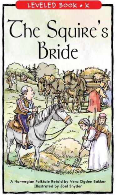 《The Squire's Bride》RAZ分级绘本pdf资源免费下载