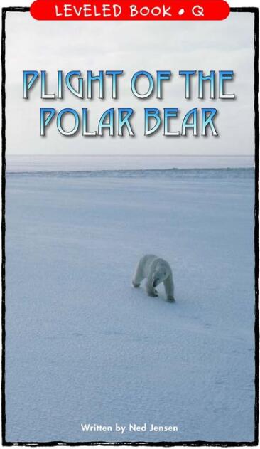 《Plight of the Polar Bear》RAZ绘本pdf资源免费下载