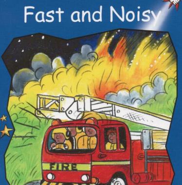 《Fast and Noisy》红火箭分级绘本pdf资源免费下载