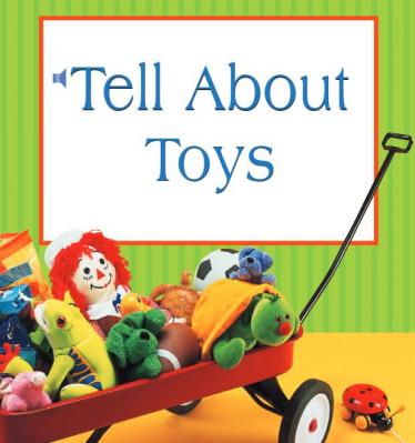 《Tell About Toys》儿童英语分级读物pdf资源免费下载