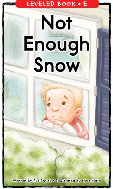 《Not Enough Snow》RAZ分级英语绘本pdf资源免费下载