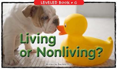 《Living Or Nonliving》RAZ分级绘本paf资源免费下载