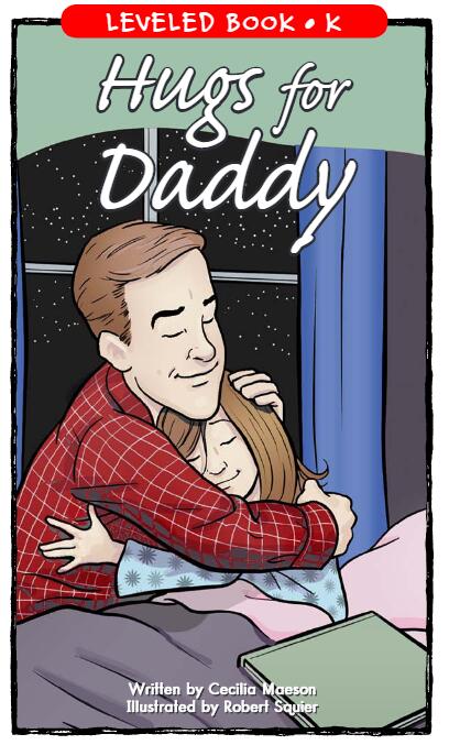 《Hugs for Daddy》RAZ分级绘本pdf资源免费下载