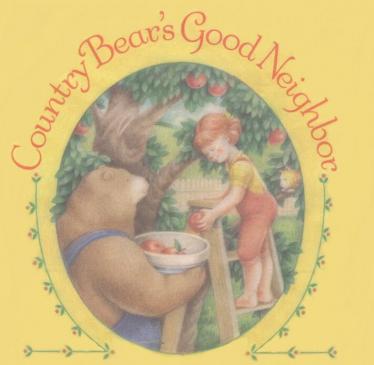 《Country Bear's Good Neighbor》绘本pdf电子版资源免费下载