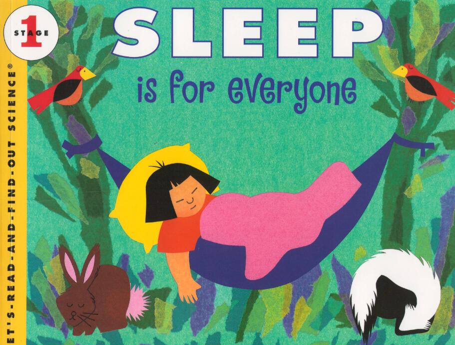 《Sleep Is for Everyone》自然科学启蒙绘本pdf资源免费下载