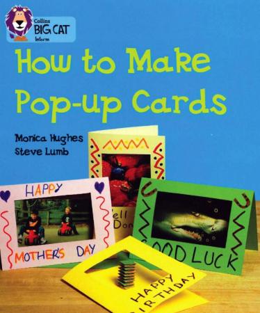 《How to Make Pop Up Cards》大猫分级绘本pdf资源免费下载