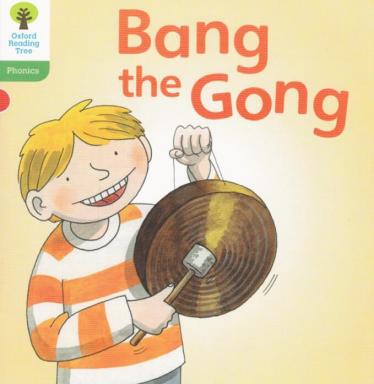 《Bang the Gong》牛津阅读树拼读绘本pdf资源免费下载