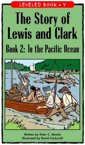 raz Y级阅读The Story of Lewis and Clark Book 2 To the Pacific Ocean绘本PDF+音频资源免费下载