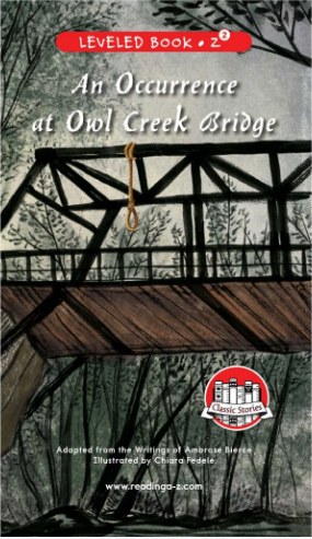 raz Z2级阅读An Occurrence at Owl Creek Bridge绘本PDF+音频资源免费下载