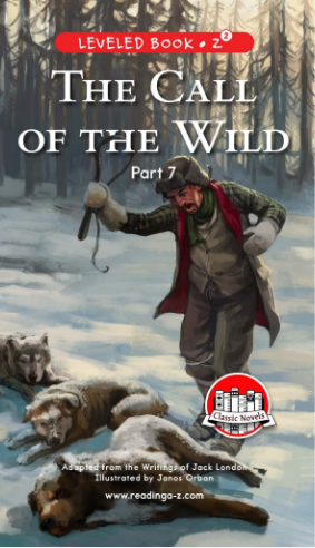 raz Z2级阅读The Call of the Wild (Part 7)绘本PDF+音频资源免费下载