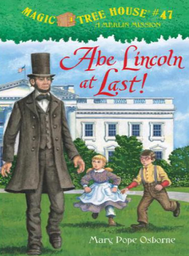 神奇树屋英文版47 Abe Lincoln at Last!电子书+音频资源免费下载