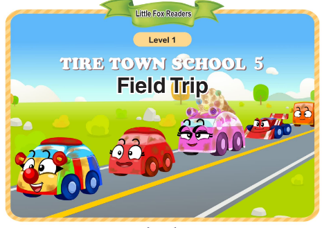 Tire Town School 5 Field Trip音频+视频+电子书百度云免费下载