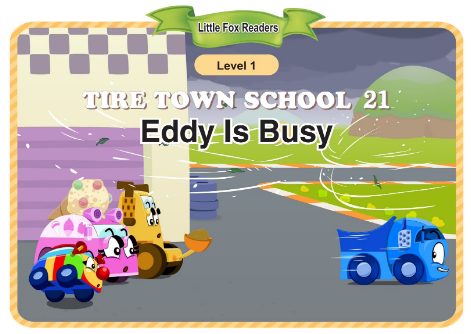 Tire Town School 21 Eddy Is Busy音频+视频+电子书百度云免费下载