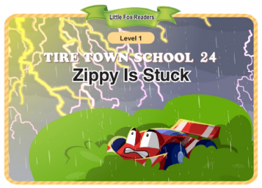 Tire Town School 25 Zippy Is Stuck音频+视频+电子书百度云免费下载