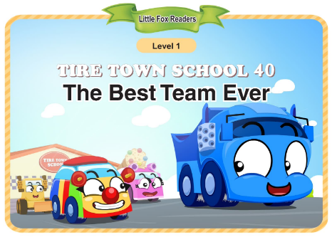 Tire Town School 40 The Best Team Ever音频+视频+电子书百度云免费下载