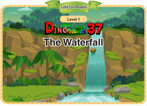 Dino Buddies 37 The Waterfall音频+视频+电子书百度云免费下载