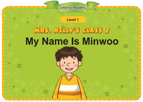 Mrs. Kelly's Class 2 My Name Is Minwoo音频+视频+电子书百度云免费下载