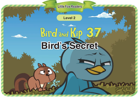 Bird and Kip 37 Bird's Secret音频+视频+电子书百度云免费下载