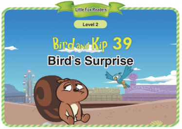 Bird and Kip 39 Bird's Surprise音频+视频+电子书百度云免费下载