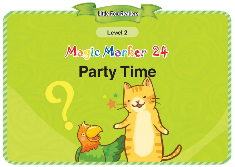 Magic Marker 24 Party Time音频+视频+电子书百度云免费下载