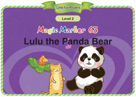 Magic Marker 63 Lulu the Panda Bear音频+视频+电子书百度云免费下载