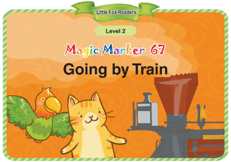 Magic Marker 67 Going by Train音频+视频+电子书百度云免费下载