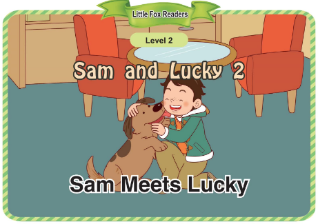 Sam and Lucky 2 Sam Meets Lucky音频+视频+电子书百度云免费下载