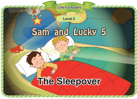 Sam and Lucky 5 The Sleepover音频+视频+电子书百度云免费下载