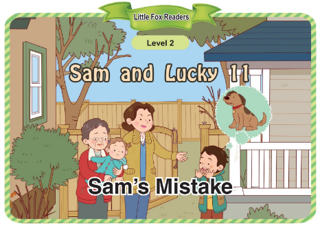 Sam and Lucky 11 Sam's Mistake音频+视频+电子书百度云免费下载