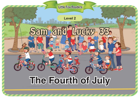 Sam and Lucky 33 The Fourth of July音频+视频+电子书百度云免费下载