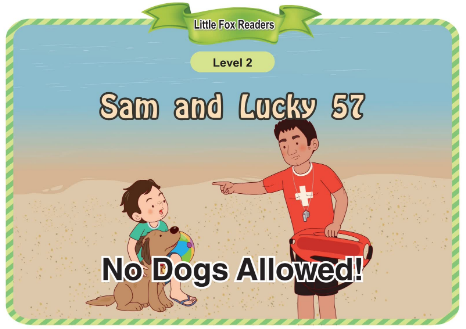 Sam and Lucky 57 No Dogs Allowed!音频+视频+电子书百度云免费下载