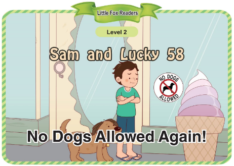 Sam and Lucky 58 No Dogs Allowed Again!音频+视频+电子书百度云免费下载