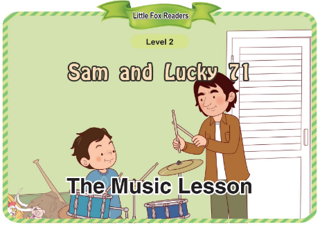 Sam and Lucky 71 The Music Lesson音频+视频+电子书百度云免费下载