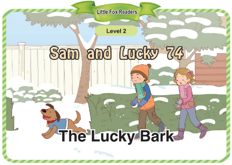 Sam and Lucky 74 The Lucky Bark音频+视频+电子书百度云免费下载