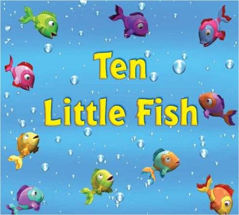 Ten Little Fish