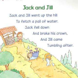 Jack and Jill Went up the Hill