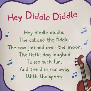 Hey diddle diddle