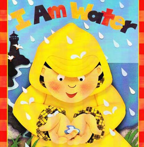 《I am Water》我是水英文绘本pdf+音频资源免费下载