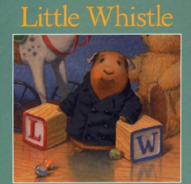 《little whistle》小哨子儿童英语绘本pdf资源免费下载