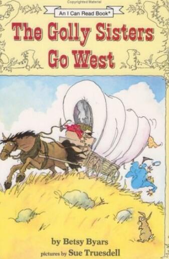 《The Golly Sisters go West》英文原版绘本pdf资源免费下载