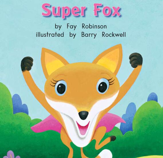 《Super Fox超级狐狸》英语绘本故事pdf资源免费下载