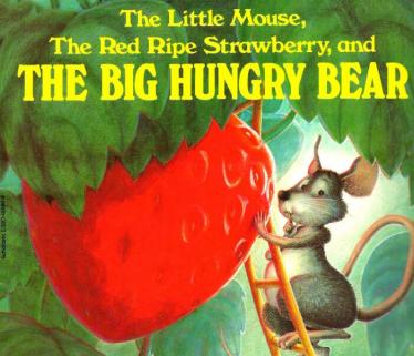 《The Little Mouse,The Red Ripe Strawberry,and the big hungry bear》pdf+音频资源免费下载