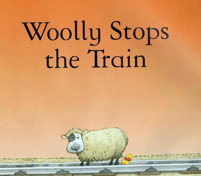 《Woolly Stops the Train》英语绘本pdf资源免费下载