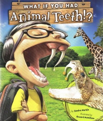 《What If You Had Animal Teeth》英文原版绘本pdf资源免费下载