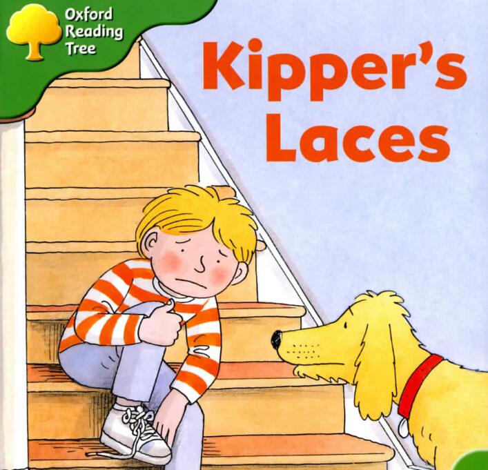 《Kipper's Laces》牛津树绘本pdf资源免费下载