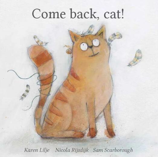 《Come Back,Cat回来吧猫咪》中英双语绘本故事pdf资源免费下载