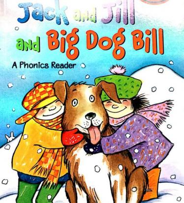 《Jack and Jill,and big dog Bill》英语绘本pdf资源免费下载