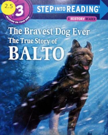 The True Story Of Balto 兰登分级英语绘本pdf资源免费下载 亲亲宝贝网