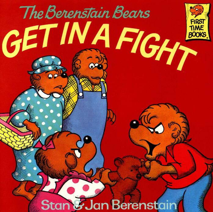 《The Berenstain Bears Get in a Fight》绘本pdf资源免费下载